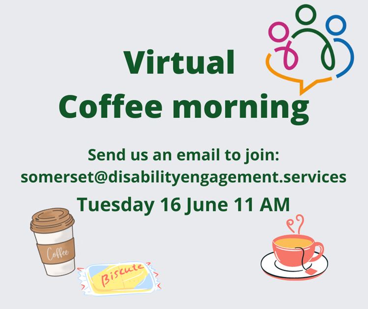Somerset Disability Engagement Coffee Morning